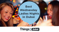 Best Wednesday Ladies Nights in Dubai