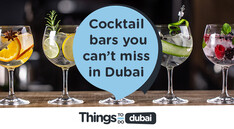 Cocktail bars you can’t miss in Dubai