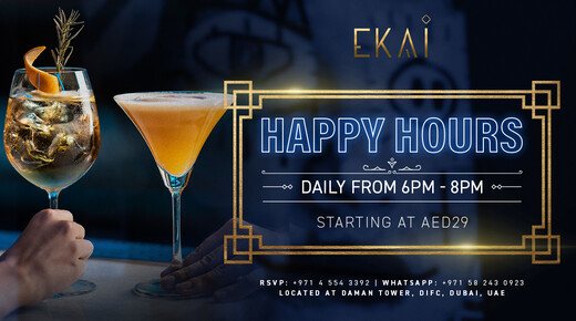 Happy Hours - EKAI event at EKAI Dubai