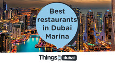 Best restaurants in Dubai Marina