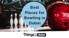 Best places for bowling in Dubai
