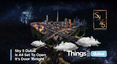 Sky 5 Dubai is All Set To Open It's Door Tonight