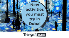 New activities you must try in Dubai